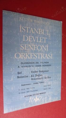 İSTANBUL DEVLET SENFONİ ORKESTRASI: ÖLÜMÜNÜN 250 YILINDA A.VIVALDI'YI ANMA KONSERİ