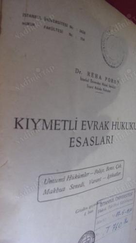 KIYMETLİ EVRAK HUKUKU ESASLARI REHA POROY