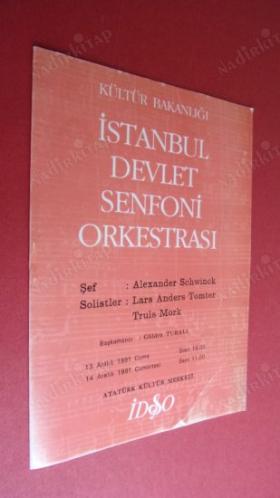 İSTANBUL DEVLET SENFONİ ORKESTRASI: Şef: Alexander Schwınck .Solistler : Lars Andere Tomter .Truls Mork