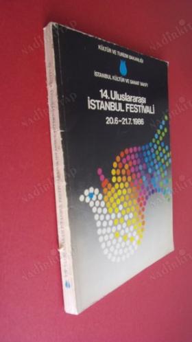 14.ULUSLARARASI İSTANBUL FESTİVALİ 20 HAZİRAN / 21 TEMMUZ 1986
