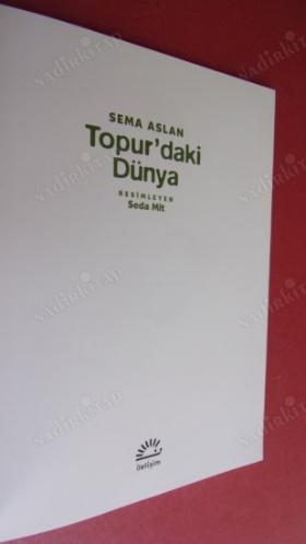 TOPUR'DAKİ DÜNYA