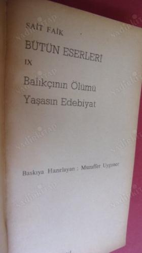 BALIKÇININ ÖLÜMÜ - YAŞASIN EDEBİYAT ( BÜTÜN ESERLERİ 9)
