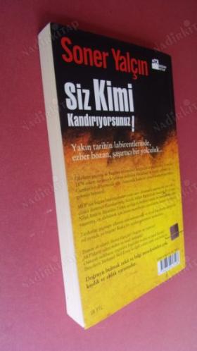 SİZ KİMİ KANDIRIYORSUNUZ