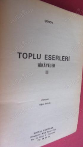 ÇEHOV TOPLU ESERLERİ HİKAYELER-- III