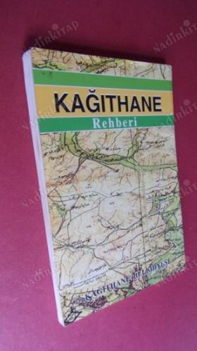 KAĞITHANE REHBERİ