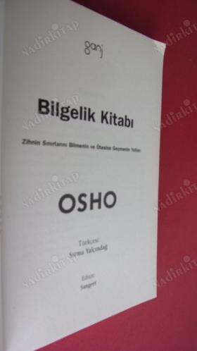 Bilgelik Kitabı - Zihnin Sınırlarını Bilmenin ve Ötesine Geçmenin Yolları 1.Cilt