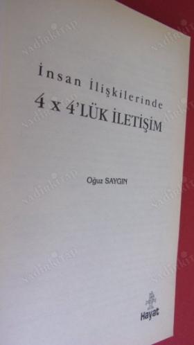 İNSAN İLİŞKİLERİNDE 4X4 LÜK İLETİŞİM