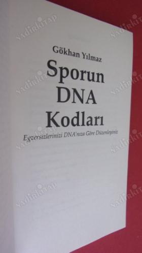 SPORUN DNA KODLARI - DOĞRU EGZERSİZ İLE FORMA GİRİN