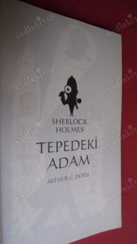 SHERLOCK HOLMES- TEPEDEKİ ADAM