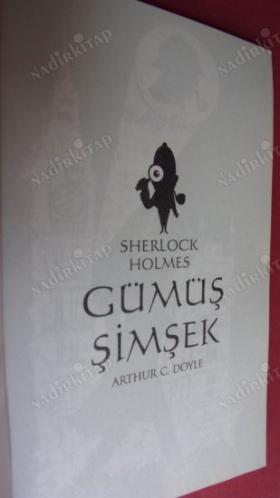 SHERLOCK HOLMES- GÜMÜŞ ŞİMŞEK