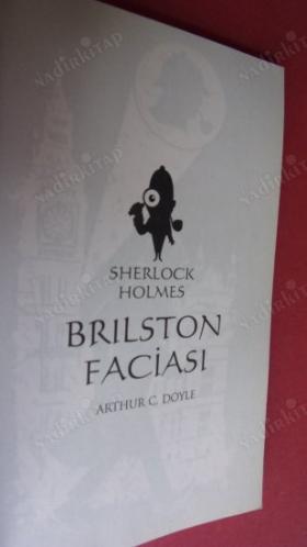 SHERLOCK HOLMES- BRILSTON FACİASI,