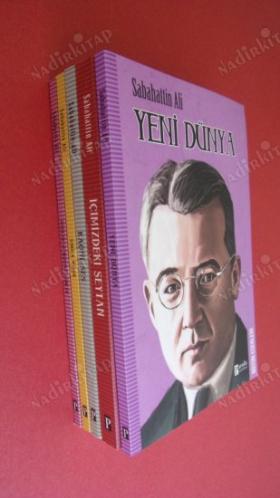 SABAHATTİN ALİ 1-DEĞİRMEN-2-KÜRK MANTOLU MADONNA.-3-KUYUCAKLI YUSUF- 4-YENİ DÜNYA-5-İÇİMİZDEKİ ŞEYTAN-6-KAĞNI SES-7-SIRÇA KOŞK-8-DAĞLAR VE RÜZGAR -ESİ