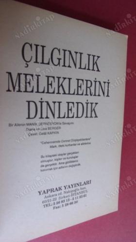 ÇILGINLIK MELEKLERİNİ DİNLEDİK
