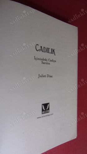 CADILIK / İÇİNİZDEKİ CADIYA SARILIN