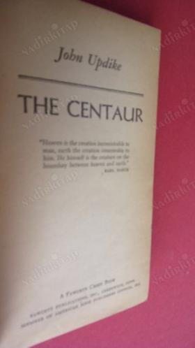 The Centaur ( 1964 Winner National Book Award )