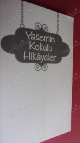 YASEMİN KOKULU HİKAYELER