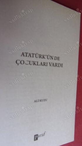 ATATÜRK'ÜN DE ÇOCUKLARI VARDI