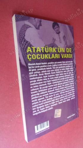ATATÜRK'ÜN DE ÇOCUKLARI VARDI