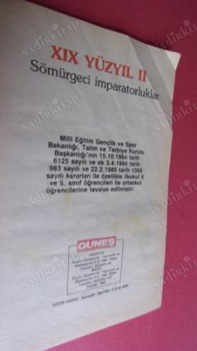 RESİMLERLE İNSANLIK TARİHİ ANSİKLOPEDİSİ--XIX YÜZYIL II Sömürgeci imaratorluklar..