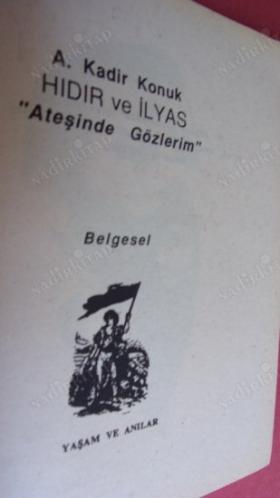 HIDIR VE İLYAS / ATEŞİNDE GÖZLERİM