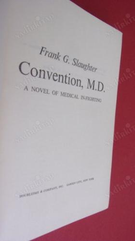 FRANK G. SLAUGHTER CONVENTİON. M.D