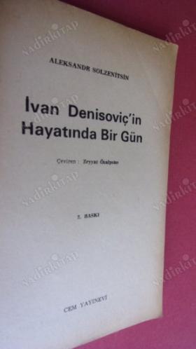 İVAN DENİSOVİÇ'İN HAYATINDA BİR GÜN
