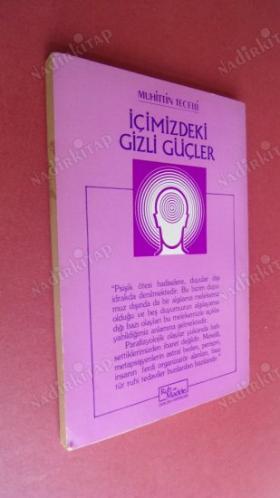 İÇİMİZDEKİ GİZLİ GÜÇLER