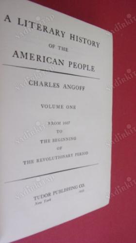 A LITERARY HISTORY OF THE AMERICAN PEOPLE (Amerikan halkının edebi tarihi )