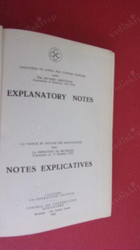 Valuation of Goods for Customs Purposes under The Brussels Definition - Explanatory Notes- CİLTLİ