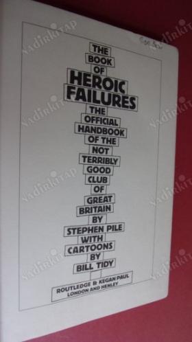 THE BOOK OF HEROIC FAILURES