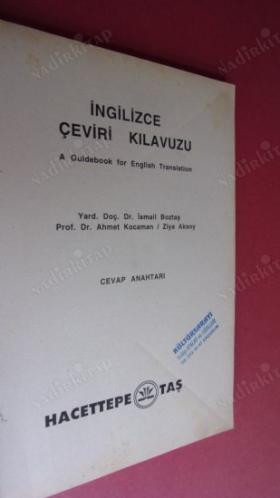 İngilizce Çeviri Kılavuzu - A Guidebook for English Translation Ahmet Kocaman, İsmail Boztaş, Ziya Aksoy