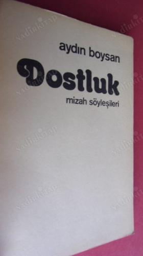 DOSTLUK / MİZAH SÖYLEŞİLERİ