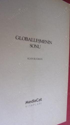 GLOBALLEŞMENİN SONU RADİKAL BİR GLOBALLEŞME ANALİZİ