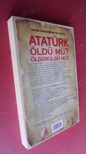 ATATÜRK ÖLDÜMÜ ÖLDÜRÜLDÜMÜ