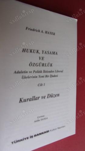 HUKUK YASAMA VE ÖZGÜRLÜK - Kurallar ve Düzen CİLT 1