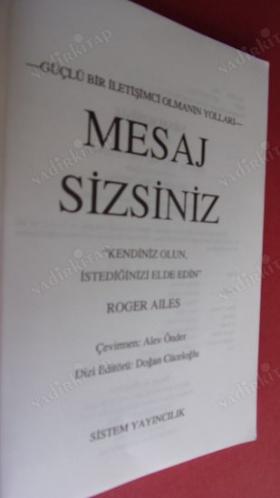 MESAJ SİZSİNİZ Kendiniz Olun İstediğinizi Elde Edin