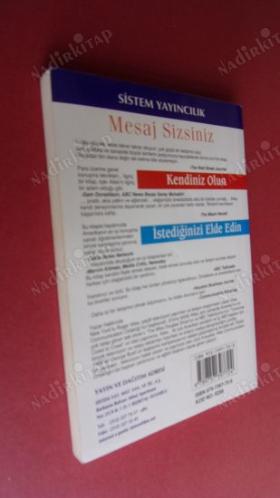 MESAJ SİZSİNİZ Kendiniz Olun İstediğinizi Elde Edin
