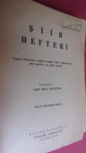ŞİİR DEFTERİ -Yunus Emre'den Bugüne Kadar Türk Edebiyatının Her Çeşitten En Güzel Şiirleri// İMZALI //