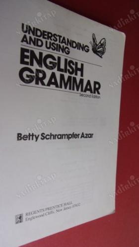 UNDERSTANDING AND USING ENGLISH GRAMMAR (SECOND EDITION