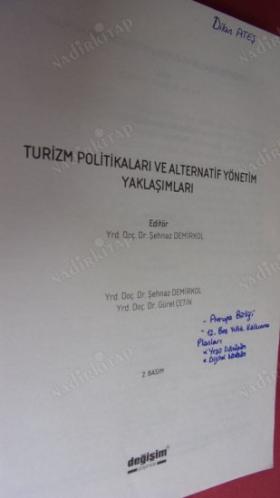 Turizm Politikaları ve Alternatif Yönetim Yaklaşımları