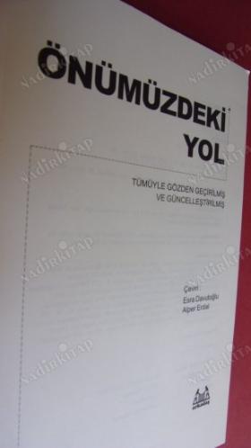 ÖNÜMÜZDEKİ YOL