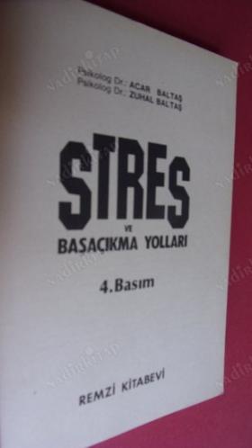 STRES VE BAŞAÇIKMA YOLLARI