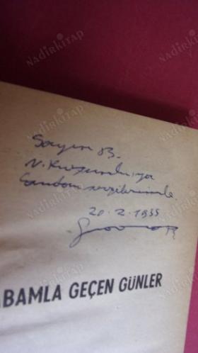 BABAMLA GEÇEN GÜNLER *SUAT TAŞER'DEN İMZALI**