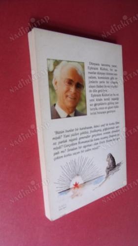 İNSANOĞLU NANKÖRDÜR