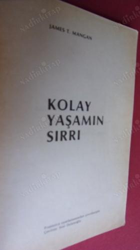 KOLAY YAŞAMIN SIRRI