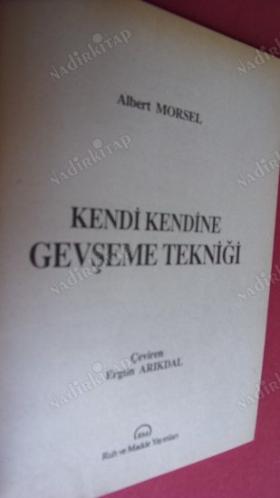 KENDİ KENDİNE GEVŞEME TEKNİĞİ