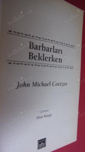 BARBARLARI BEKLERKEN