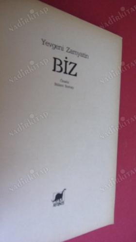 BİZ - YEVGENİ ZAMYATİN BİRİNCİ BASKI