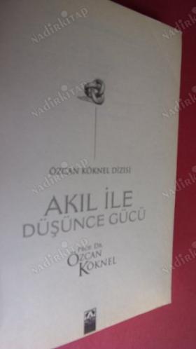AKIL İLE DÜŞÜNCE GÜCÜ