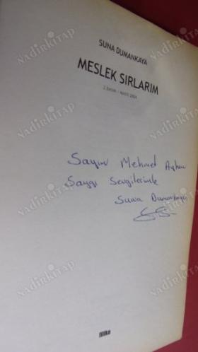 MESLEK SIRLARIM - EVİNİZDE KENDİ KENDİNİZE UYGULAYABİLECEĞİNİZ EKONOMİK, PRATİK MUCİZE FORMÜLLER - CİLT, VÜCUT VE SAÇ BAKIMI-/İMZALI //